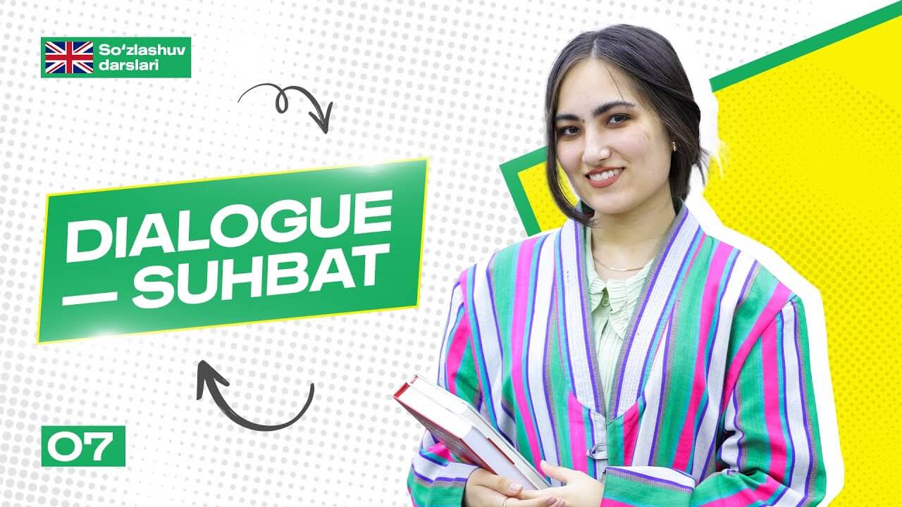 📢 Dars №7: Takrorlash darsi – Tanishish, O‘zini Tanishtirish va Oila A’zolarini Tanishtirish